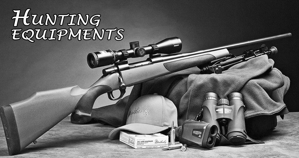 Hunting Equipments